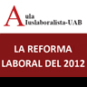 Jornada d’Estudi sobre la Reforma Laboral de 2012