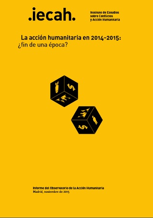 Informe IECAH-MSF: “La acción humanitaria en 2014 - 2015: ¿fin de una época?