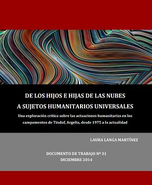 De los hijos e hijas de las nubes a sujetos humanitarios universales