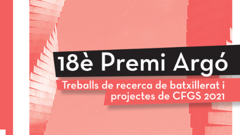 Resolució del 18è Premi Argó a treballs de recerca de Batxillerat