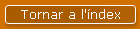 Tornar a l'�ndex