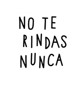 Logotipo No Te Rindas Nunca