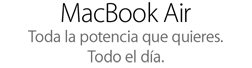 MacBook Air. Toda la potencia que quieres. Todo el día.