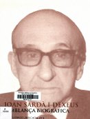 Coberta de Joan Sard� i Dexeus, semblan�a biogr�fica