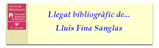 Llegat bibliogràfic de Lluís Fina i Sanglas.