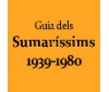 La Guia de la sèrie documental dels Sumaríssims, 1939-1980