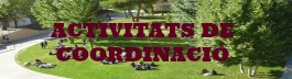 Activitats de Coordinaci�