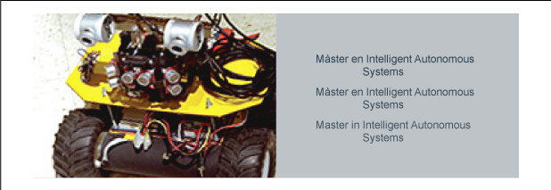 M�ster en Intelligent Autonomous Systems 