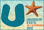 Universitat d'Estiu de l'Aut�noma 2012