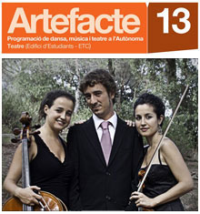 Jove trio musical format per violí, violoncel i piano que posa el punt i final a l'Artefacte 13.