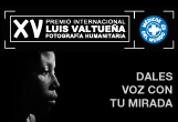 Premio Internacional de Fotografía Humanitaria Luis Valtueña