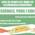 El 18 de gener es durà a terme a la Facultat de Veterinària el debat “Transgènics, pros i contres”. Comptarà amb les veus expertes de Joan Simó i Miquel Vallmitjana, [&hellip;]