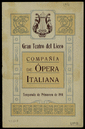 Compañía de ópera italiana : temporada de primavera de 1914 