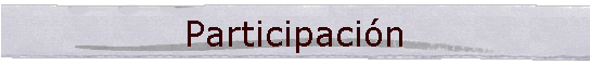 Participaci�n