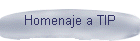 Homenaje a TIP
