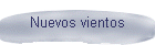 Nuevos vientos
