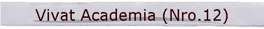 Vivat Academia (Nro.12)