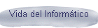 Vida del Informtico