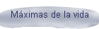 Mximas de la vida
