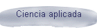 Ciencia aplicada