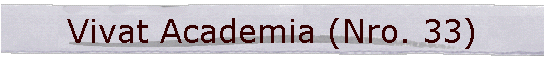 Vivat Academia (Nro. 33)