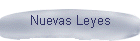 Nuevas Leyes