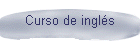 Curso de ingl�s