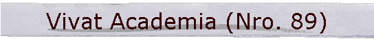 Vivat Academia (Nro. 89)
