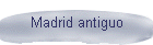 Madrid antiguo