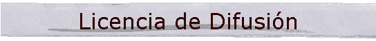 Licencia de Difusión
