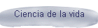 Ciencia de la vida