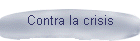 Contra la crisis
