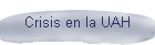 Crisis en la UAH