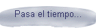 Pasa el tiempo...