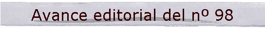 Avance editorial del n 98