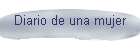 Diario de una mujer