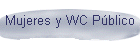 Mujeres y WC P�blico
